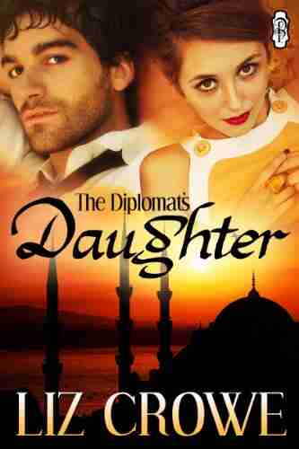 The Diplomat s Daughter (Turkish Delights Series)