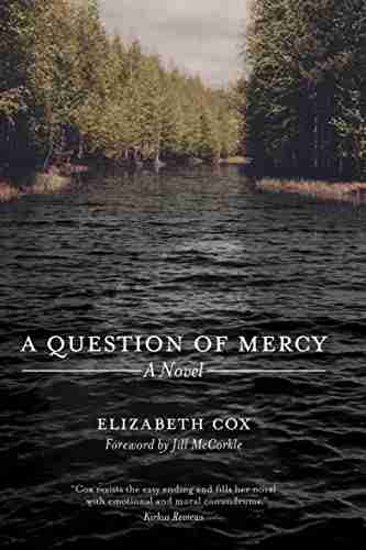 A Question of Mercy: A Novel (Story River Books)