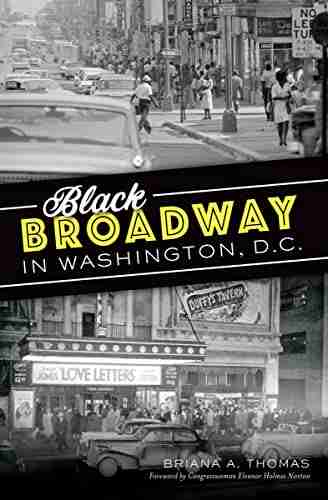 Black Broadway In Washington D C (American Heritage)