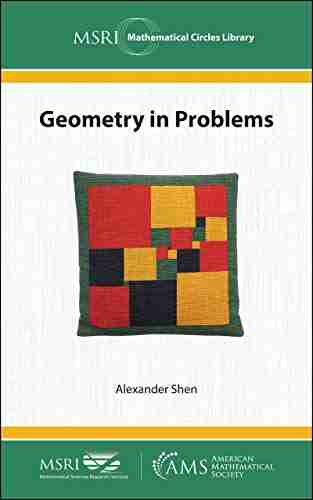 Geometry In Problems (MSRI Mathematical Circles Library 18)