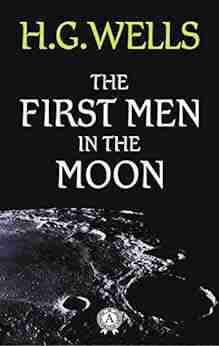 The First Men in the Moon