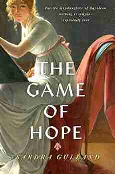 The Game Of Hope Sandra Gulland