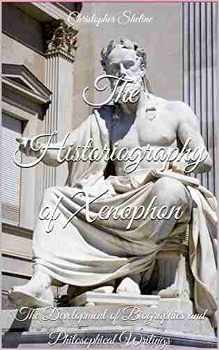 The Historiography Of Xenophon: The Development Of Biographies And Philosophical Writings