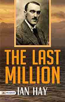 The Last Million Ian Hay