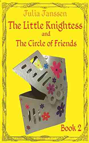 The Little Knightess And The Circle Of Friends