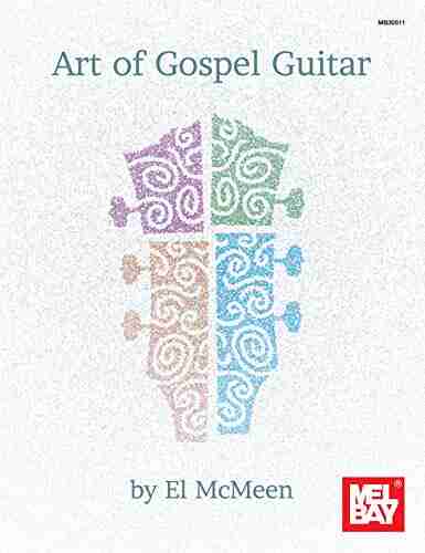 Art of Gospel Guitar El McMeen