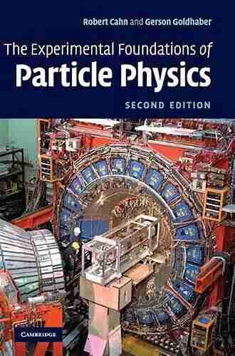 The Experimental Foundations Of Particle Physics