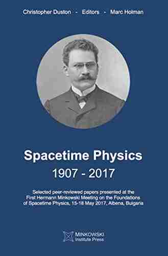 Spacetime Physics 1907 2017 Alessio Mangoni