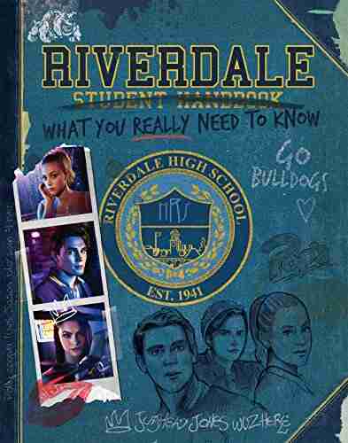 Riverdale Student Handbook (Official) Chris Ballard