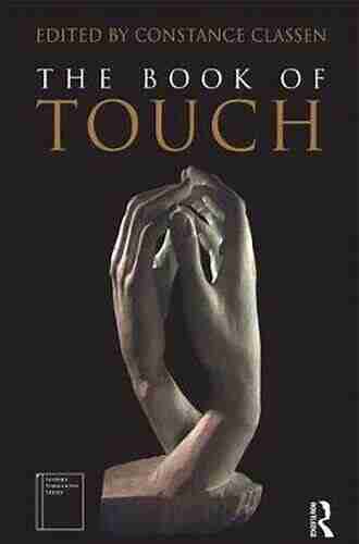 The of Touch (Sensory Formations)