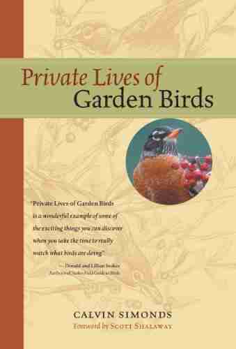 Private Lives of Garden Birds