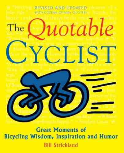 The Quotable Cyclist Bill Strickland