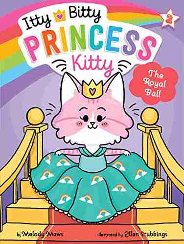 The Royal Ball (Itty Bitty Princess Kitty 2)