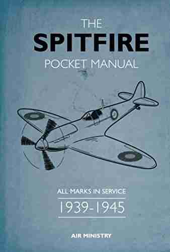 The Spitfire Pocket Manual: 1939 1945 (Pocket Manuals (Conway))