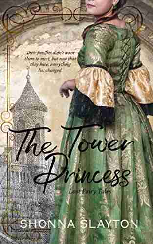 The Tower Princess (Lost Fairy Tales 1)