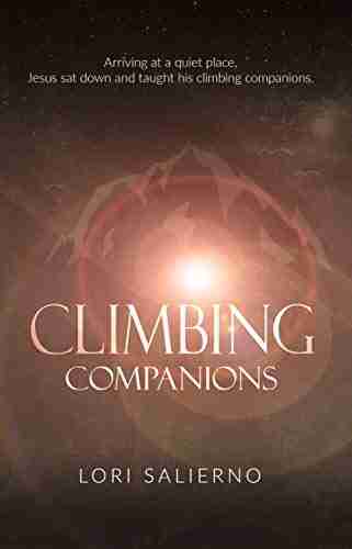 Climbing Companions: A Blueprint For Life