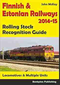 Finnish And Estonian Railways Rolling Stock Recognition Guide 2014 2015