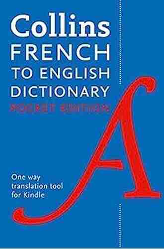 French To English (One Way) Pocket Dictionary: Trusted Support For Learning (Collins Pocket)