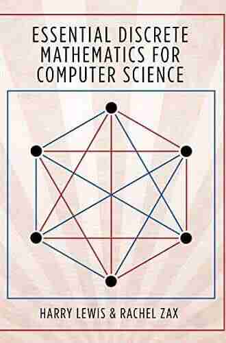 Essential Discrete Mathematics For Computer Science