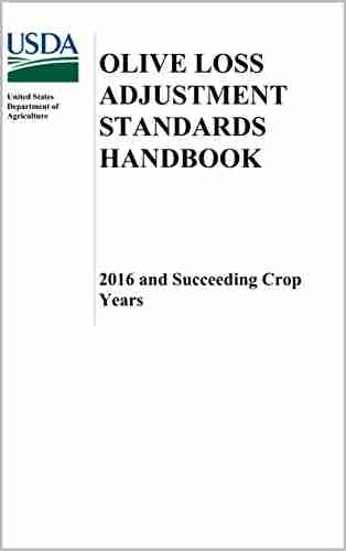 Olive Loss Adjustment Standards Handbook 2016 and Succeeding Crop Years (FCIC 20160L) (11