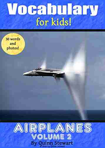 Vocabulary For Kids : Airplanes Volume 2