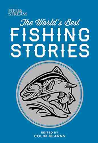 The World S Best Fishing Stories (Field Stream)