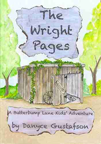 The Wright Pages (Butterbump Lane Kids Adventures 1)