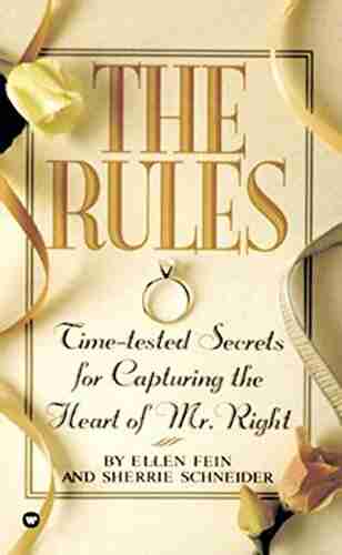 The Rules (TM): Time Tested Secrets For Capturing The Heart Of Mr Right