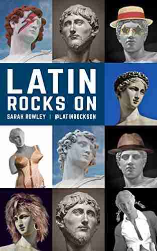 LATIN ROCKS ON: Translating Popular Lyrics Into Latin One Tune At A Time