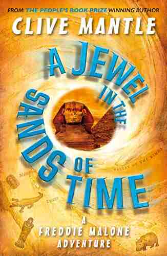 A Jewel in the Sands of Time (A Freddie Malone Adventure)