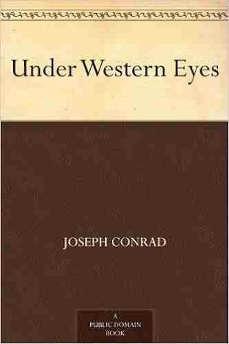 Under Western Eyes Joseph Conrad