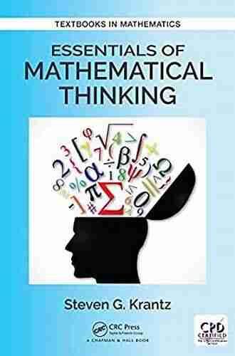 Essentials Of Mathematical Thinking (Textbooks In Mathematics)