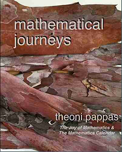 Mathematical Journeys: math ideas the secrets they hold