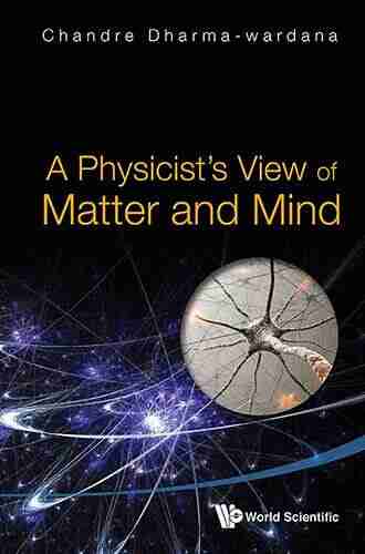 Physicist s View Of Matter And Mind A