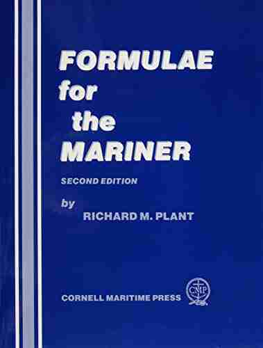 Formulae for the Mariner Richard M Plant