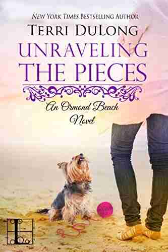 Unraveling The Pieces (Ormond Beach 3)