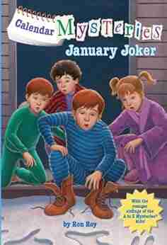 Calendar Mysteries #1: January Joker Ron Roy