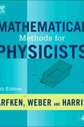 Mathematical Methods For Physicists Bin Liu