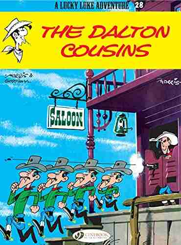 Lucky Luke Volume 28 The Dalton Cousins (Lucky Luke (English Version))