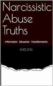 Narcissistic Abuse Truths: Information Education Transformation