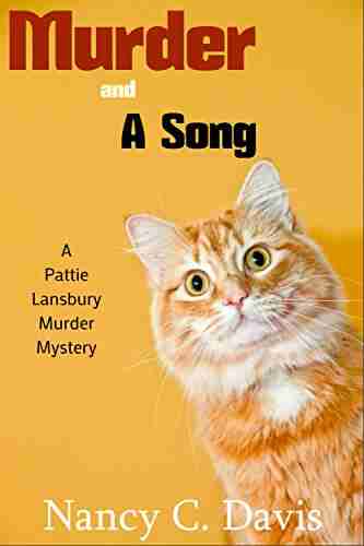 Murder And A Song (A Pattie Lansbury Cat Cozy Mystery 2)