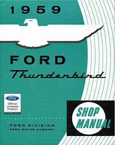 1959 Ford Thunderbird Shop Manual Alessandro Parisi