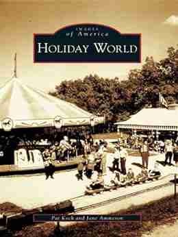 Holiday World (Images of America)