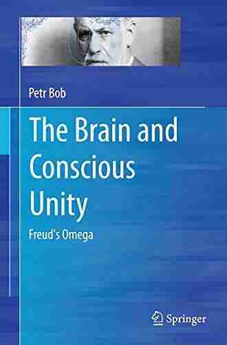 The Brain And Conscious Unity: Freud S Omega