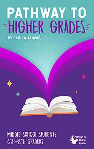 Pathway To Higher Grades: Middle School Students