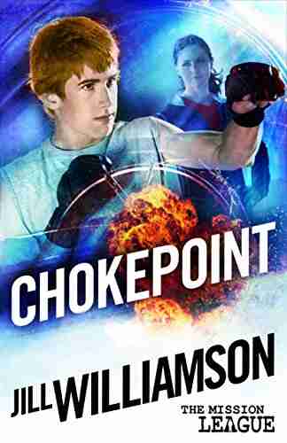 Chokepoint: Mini Mission 1 5 (a novella) (The Mission League)