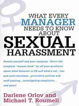 What Every Manager Needs to Know About Sexual Harassment