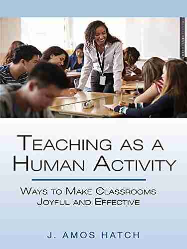 Teaching As A Human Activity