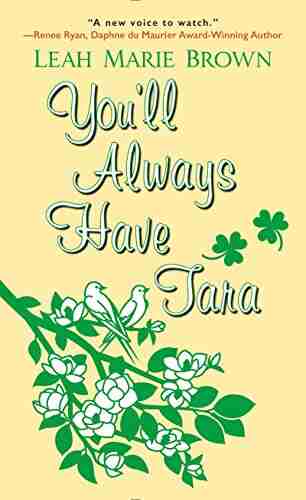 You Ll Always Have Tara (A Riches To Romance Tale 2)